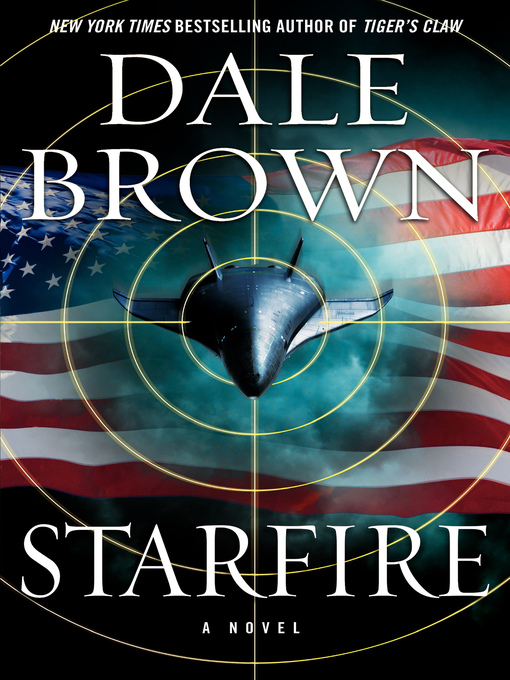 Title details for Starfire by Dale Brown - Available